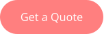 Get a Quote